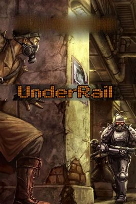  Underrail, İnsanlığın Son Kalıntısı ve Gizemli Bir Altı Dünya!